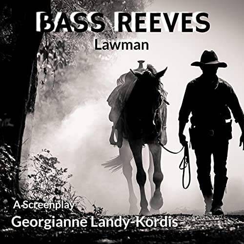 Bass Reeves - Lawman