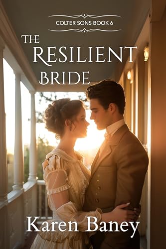 The Resilient Bride: Colter Sons Book 6