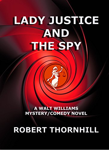 Lady Justice and the Spy