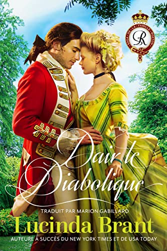 Dair le Diabolique: Une Romance Historique Georgienne (Saga de la famille Roxton t. 3) (French Edition)