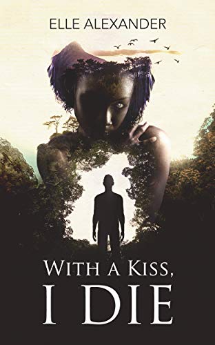 With A Kiss, I Die: A BWWM Romance (Flashback Series Book 1)