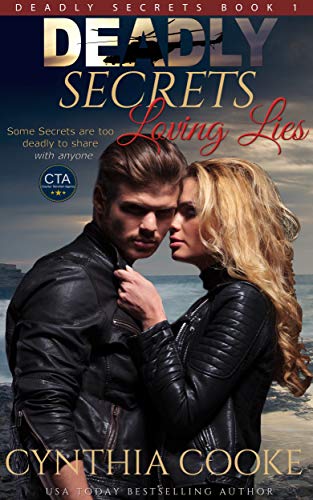 Deadly Secrets, Loving Lies (Deadly Secrets Book 1)