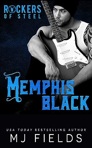 Memphis Black: Rockers of Steel