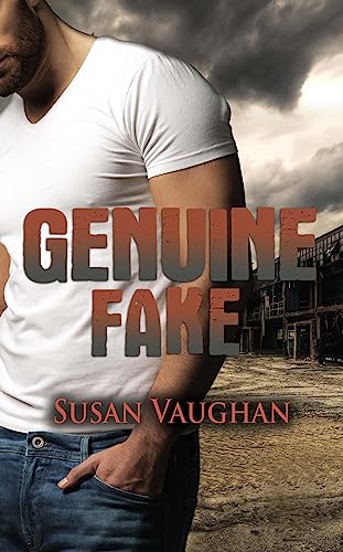 Genuine Fake (Devlin Security Force, Protecting Priceless Treasures Book 5)