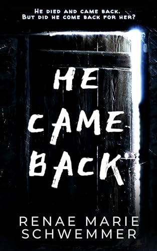 He Came Back