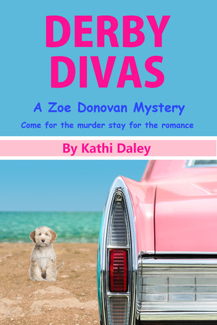 Derby Divas (Zoe Donovan Mystery #8)