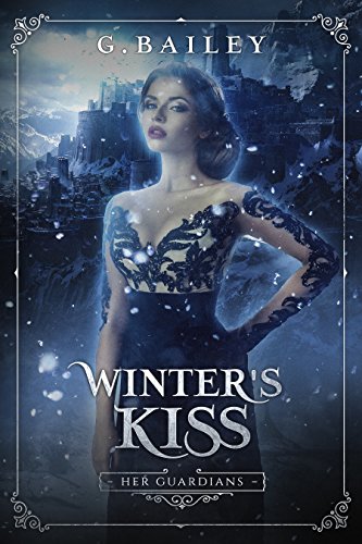 Winter's Kiss (Her Guardians series Book 2)