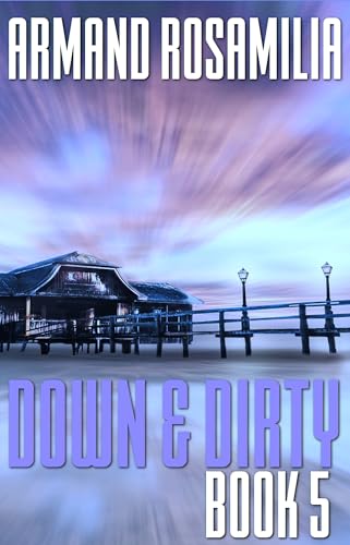 Down & Dirty - Book 5