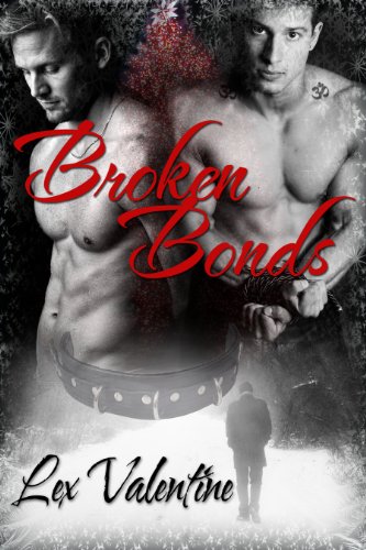 Broken Bonds (Souls in Bondage, Book One)