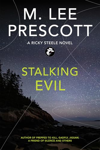 Stalking Evil: A Ricky Steele Mystery (Ricky Steele Mysteries Book 6)