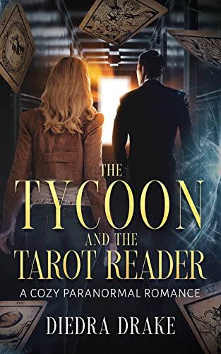 The Tycoon and the Tarot Reader: A Cozy Paranormal Romance (Southern Supernaturals Book 1)