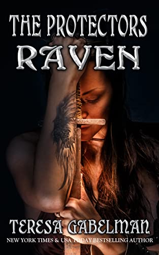 Raven (The Protectors Series) Book #18