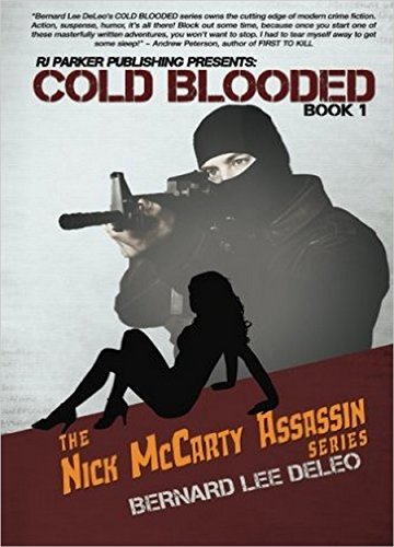 Cold Blooded Assassin Book 1 (Nick McCarty Assassin Series)