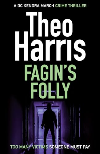 Fagin's Folly (Summary Justice series Book 2)
