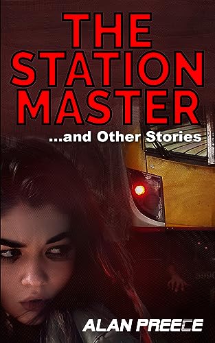 The Station Master: ...and Other Stories