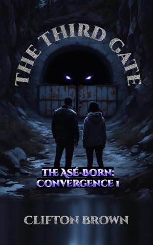 The Third Gate: The Asé-Born: Convergence 1