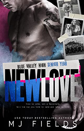 New Love: Blue Valley High â€” Senior Year (The Blue Valley Series Book 2)