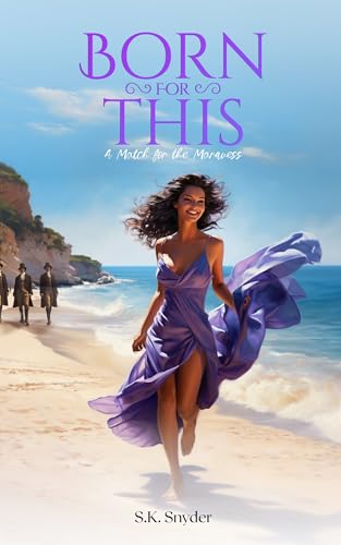 Born For This: A Match for the Marquess