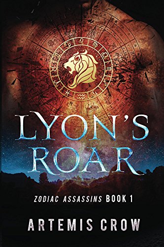 Lyon's Roar: Zodiac Assassins Book 1