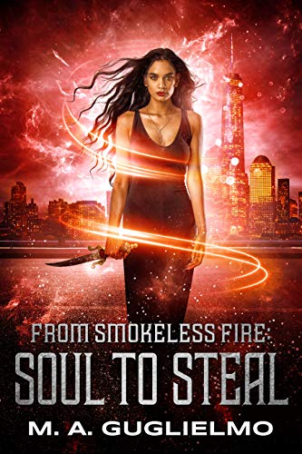 Soul to Steal (From Smokeless Fire Book 2)