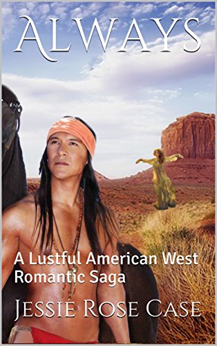 Always: A Lustful American West Romantic Saga (The Trelawney Family Book 1)