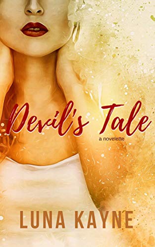 Devil's Tale: A Paranormal Chance Encounter With The Devil (Bedtime Stories for Grown-Ass Adults Book 3)