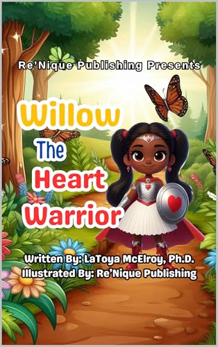 Willow The Heart Warrior