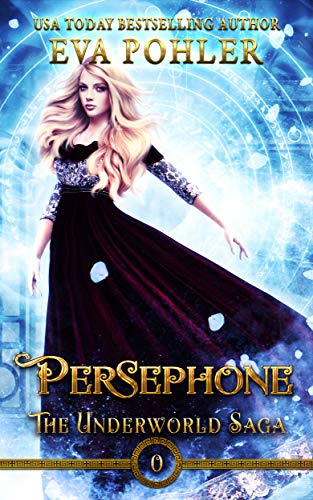 Persephone (The Underworld Saga Book 10)
