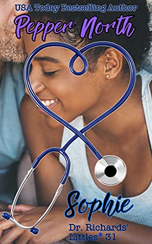 Sophie: Dr. Richardsâ€™ Littles 31 (Dr. Richards' Littles)