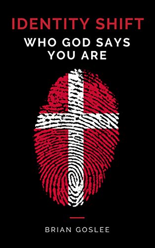 Identity Shift: Who God Says You Are