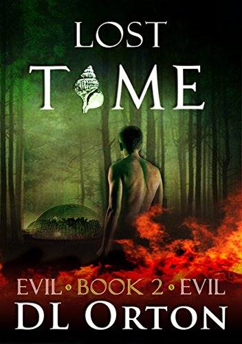 Lost Time (Between Two Evils Book 2)