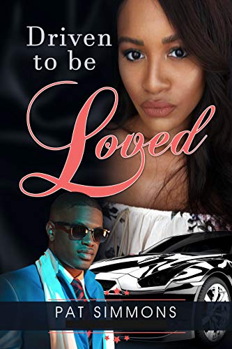 Driven to Be Loved (Carmen Sisters Book 4)