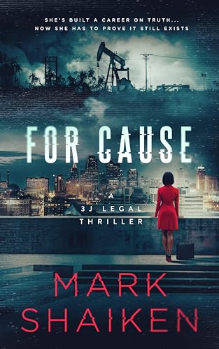 For Cause (3J Legal Thriller)