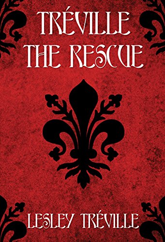 TRÃ‰VILLE - THE RESCUE