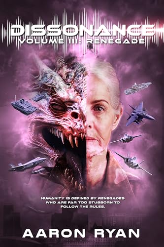 Dissonance: Volume III: Renegade