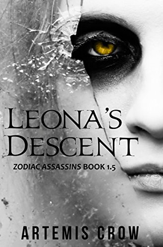 Leona's Descent: Zodiac Assassins Book 1.5