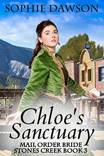 Chloe's Sanctuary (Stones Creek 2)