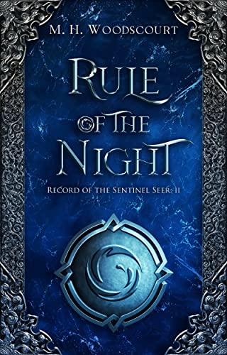 Rule of the Night (Record of the Sentinel Seer Book 2)