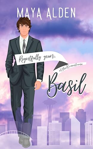 Basil: A Short Story (Regretfully Yours)