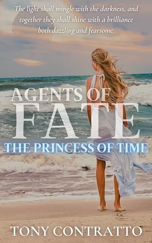 The Princess of Time (The Agents of Fate Series Book 2)