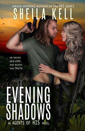 Evening Shadows (Agents of HIS Romantic Suspense Series Book 1)