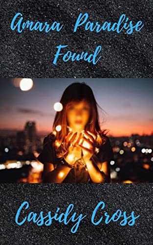 Amara Paradise Found (The Amara Saga Book 3)