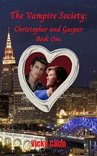 The Vampire Society: Christopher and Gaspar, Book One
