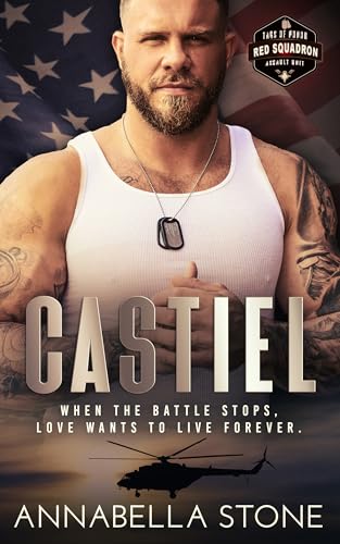 Castiel (Tags of Honor: Red Squadron Book 7)