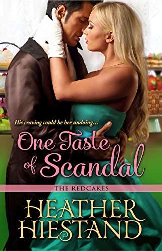 One Taste of Scandal (Redcakes Book 2)