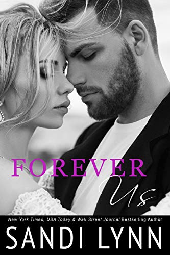 Forever Us (Forever Trilogy, #3)