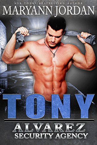 Tony: Alvarez Security Series