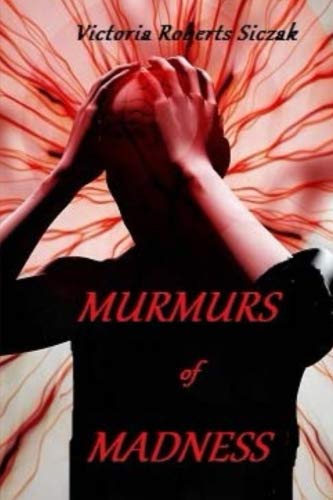 Murmurs of Madness