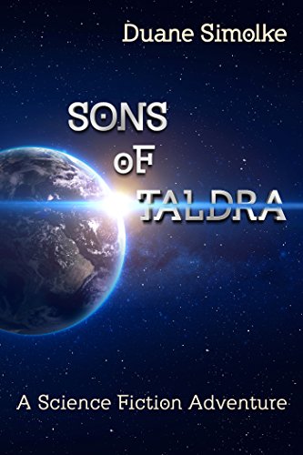 Sons of Taldra: A Science Fiction Adventure