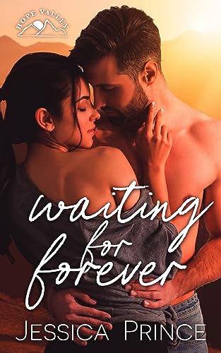 Waiting for Forever: A Small Town Single Dad Romance (Hope Valley Book 8)